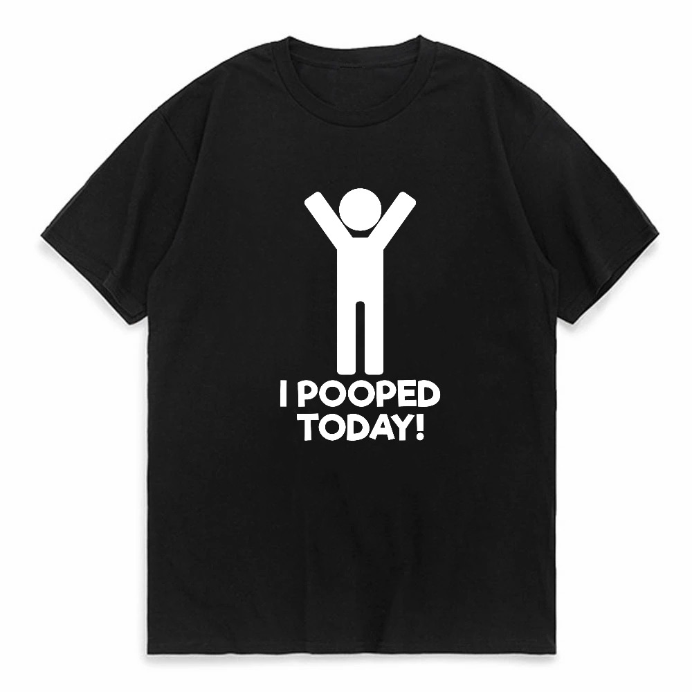 I Pooped Today Funny Graphic T - Men'S Fashion Today recensie en prijs